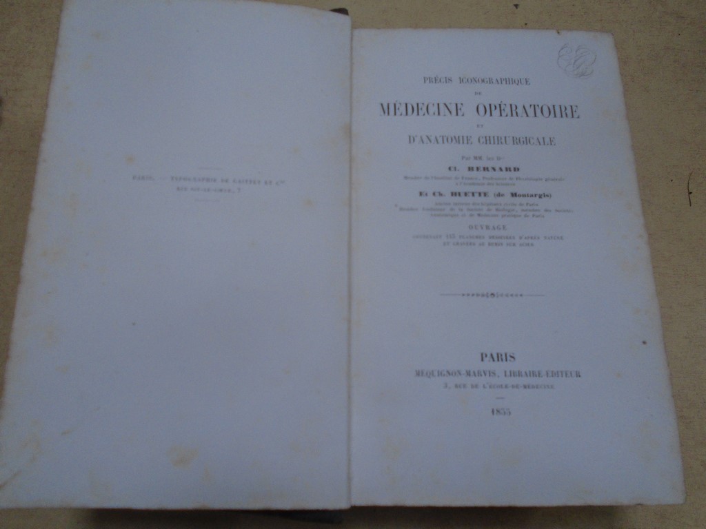 Précis iconographique de médecine opératoire et d'anatomie chirurgicale de 1855 par Cl. Bernard et Ch. Huette