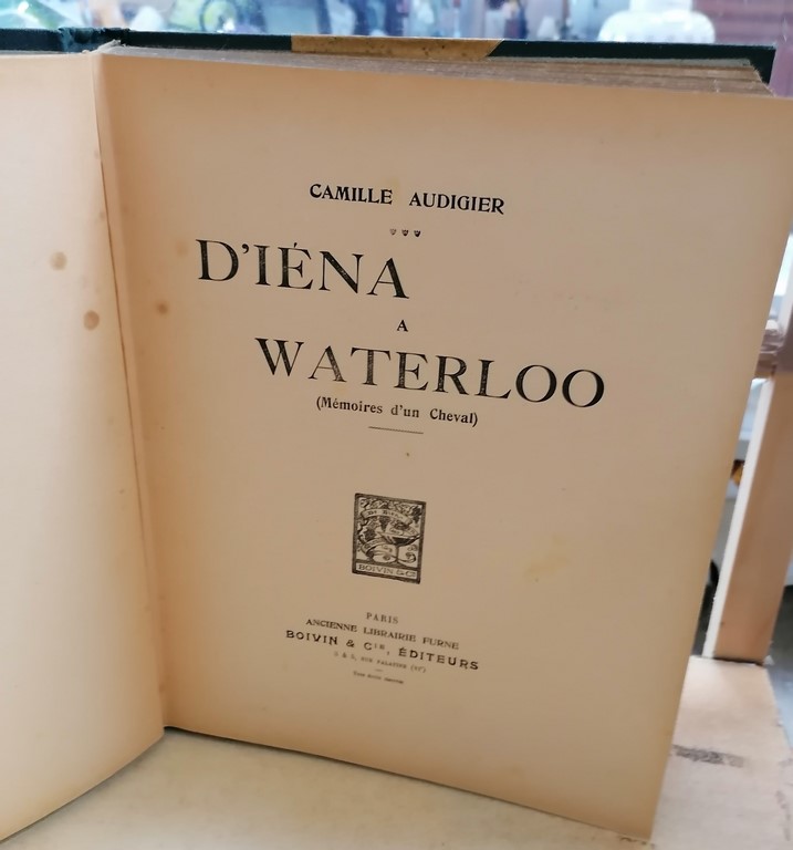 Livre d'Iéna à Waterloo par C. Audigier