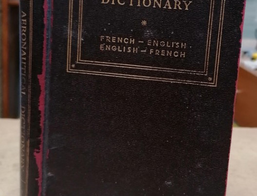 Aeronautical dictionnary french-english des forces aériennes françaises libres première édition 1943