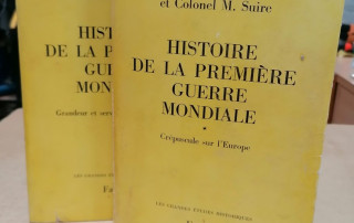 Livres histoire de la Première Guerre Mondiale en 2 volumes par le Géneral Gambiez et le Colonel M. Suire